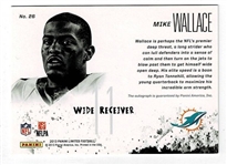 2013 Panini Limited Mike Wallace #26 Inked 1/1
