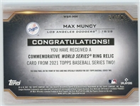 Max Muncy 2021 Topps Commemorative World Series Ring Relic Card #54/70